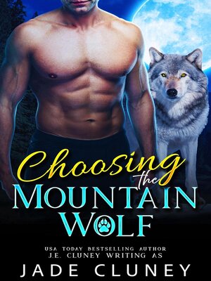 cover image of Choosing the Mountain Wolf